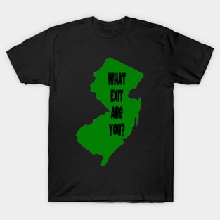 NJ What Exit Are You T-Shirt